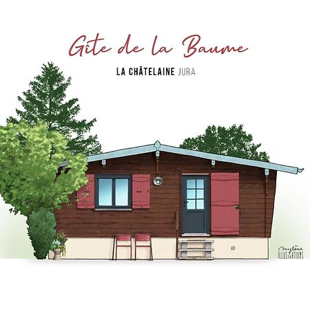 Chalet De La Baume La Chatelaine Bagian luar foto